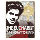 BL. CARLO ACUTIS QUOTE BLOCK - THE EUCHARIST