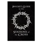 POCKET GUIDE TO THE STATIONS OF THE CROSS