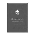 REMEMBER YOUR DEATH (MEMENTO MORI) LENTEN DEVOTIONAL