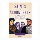 SAINTS VS SCOUNDRELS - Debating Life