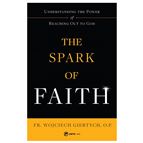 THE SPARK OF FAITH