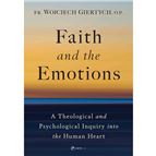FAITH AND THE EMOTIONS