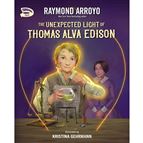 THE UNEXPECTED LIGHT OF THOMAS ALVA EDISON (Turnabout Tales)