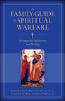 FAMILY GUIDE TO SPIRITUAL WARFARE