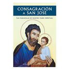 CONSAGRACIÓN A SAN JOSÉ (SPANISH VERSION)