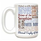 ST MICHAEL THE ARCHANGEL QUOTE MUG - 15 OZ