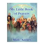 MY LITTLE BOOK OF PRAYERS - MALE SAINTS