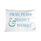 PRAY HOPE & DON