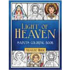 LIGHT OF HEAVEN - SAINTS COLORING BOOK
