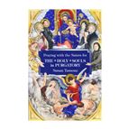 PRAYING WITH THE SAINTS FOR THE HOLY SOULS
