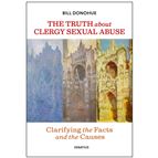 THE TRUTH ABOUT CLERGY SEXUAL ABUSE