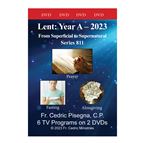 LENT: YEAR A - 2023 : From Superficial to Supernatural (DVD)